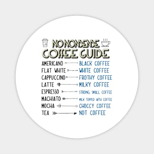 No Nonsense Coffee Guide Magnet